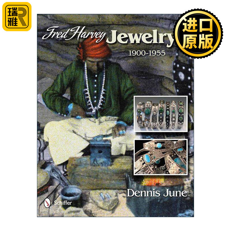 英文原版 Fred Harvey Jewelry 1900–1955 弗雷德·哈维珠宝 印第安银饰美洲民族传统首饰 英文版 进口英语原版书籍