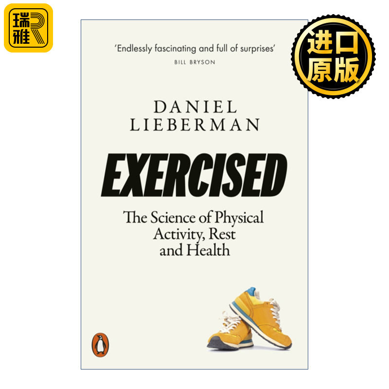 Exercised 锻炼 对健身的正确认识 丹尼尔·利伯曼
