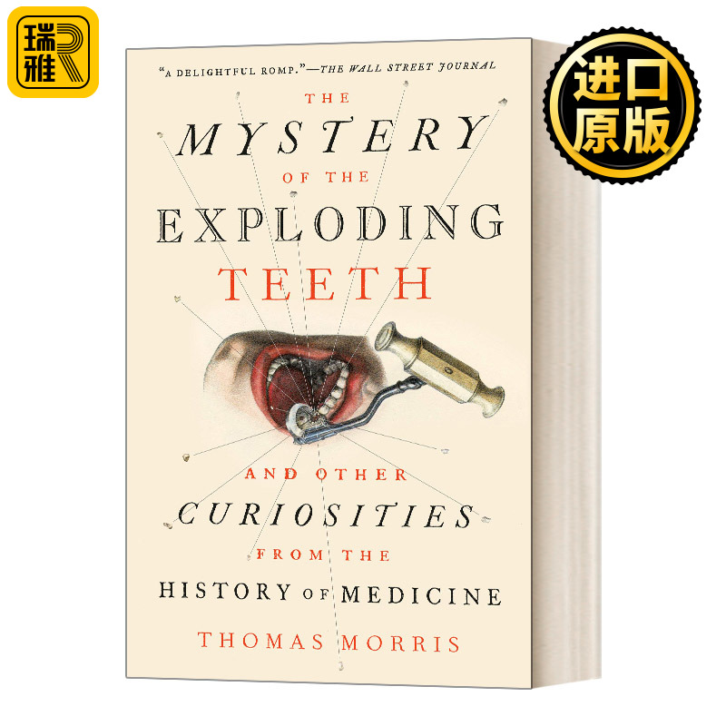 The Mystery of the Exploding Teeth 牙的秘密 医学史 英文原版