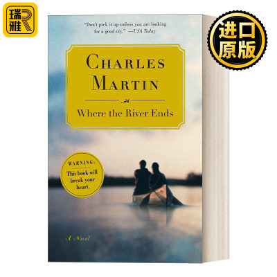 英文原版 Where the River Ends 河流的尽头 当代女性浪漫小说 Charles Martin