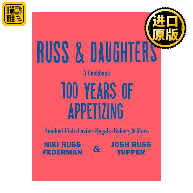 英文原版 Russ & Daughters拉斯父女 百年开胃美食传奇 精装 英文版 进口英语原版书籍