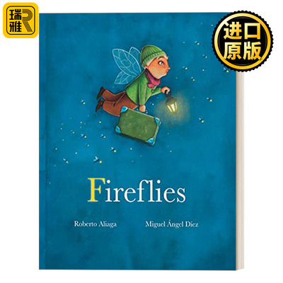 Fireflies 萤火虫 4-8岁儿童精装动物故事文学绘本 名家Miguel Ángel Díez
