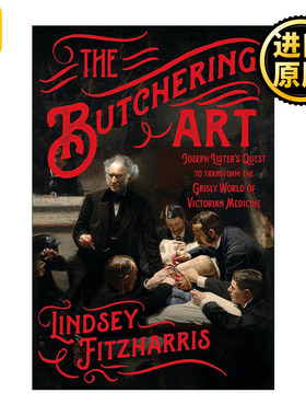 The Butchering Art 治愈的屠宰  外科手术往事