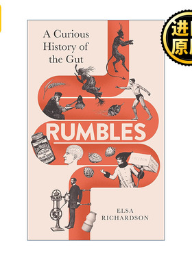 Rumbles 肠道的秘密历史 艾尔莎·理查森 精装生理科普图书