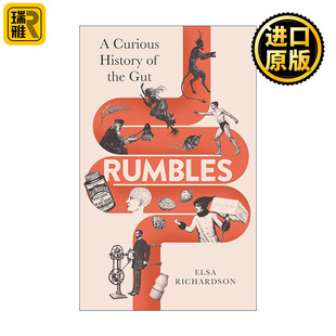 Rumbles 肠道的秘密历史 艾尔莎·理查森 精装生理科普图书