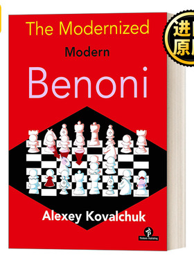 The Modernized Modern Benoni 现代别诺尼 国际象棋指南 Kovalchuk