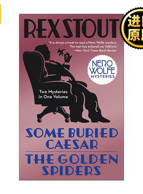 Some Buried Caesar/The Golden Spiders (Nero Wolfe) 英文原版