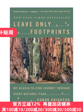 Leave Only Footprints 只留下足迹 穿越每个国家公园 游记 Conor Knighton