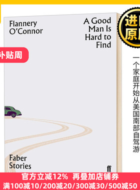 好人难寻 A Good Man is Hard to Find 英文原版 Flannery O'Connor 费伯故事系列 英文版进口原版英语书籍