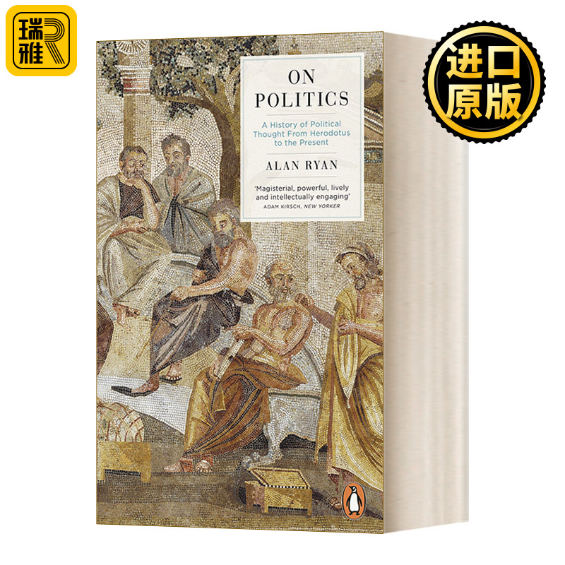 On Politics 论政治 2500年政治思想史 阿兰·瑞安 ALAN RYAN 书籍/杂志/报纸 人文社科类原版书 原图主图