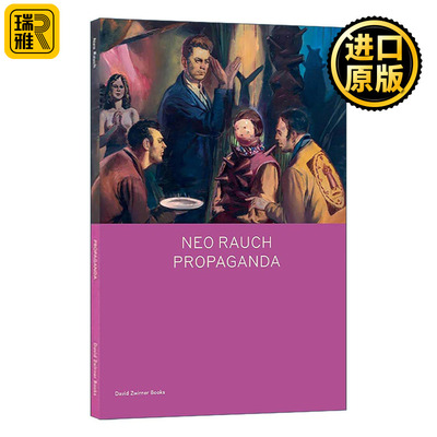英文原版 Neo Rauch Propaganda 德国莱比锡画派 尼奥·劳赫 原版画册精装 Spotlight系列 英文版 进口英语原版书籍