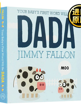 先叫爸爸 英文原版 Your Baby's First Word Will Be DADA 纸板书 JIMMY FALLON 全英文版进口英语书籍