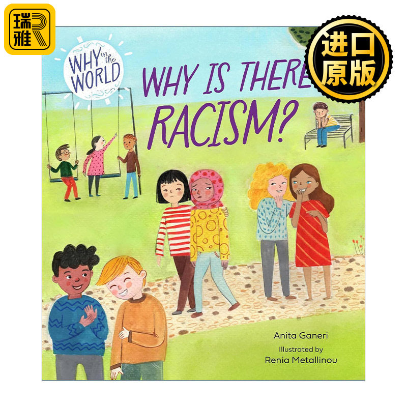 英文原版 Why in the World Why is there Racism 世界奇思 为什么会有种族歧视 儿童科普百科精装绘本 英文版 进口英语原版书籍