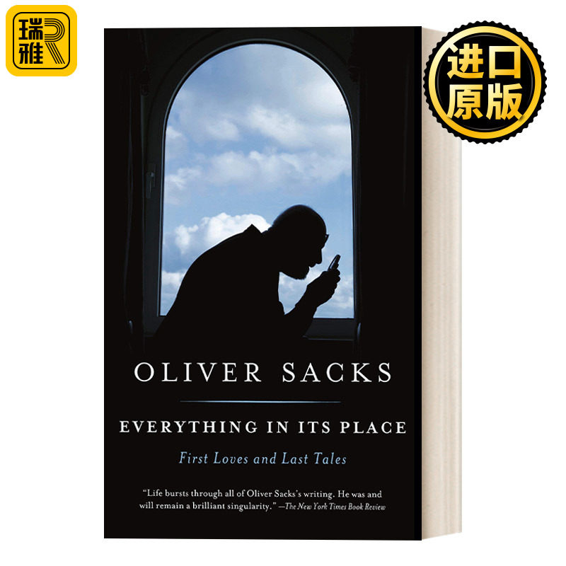 Everything in Its Place 最初的爱,最后的故事 神经科学 生命科学 Oliver Sacks