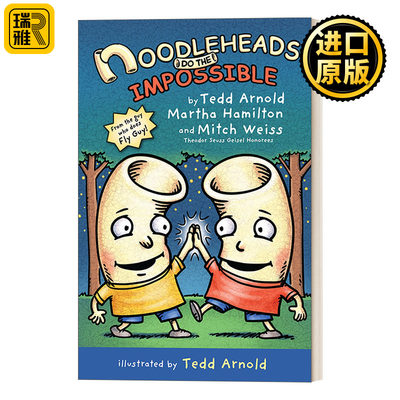 Noodleheads Do the Impossible Tedd Arnold