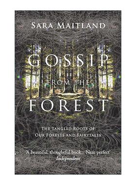 英文原版 Gossip from the Forest 森林的流言 我们的森林与童话的交错根源 Sara Maitland 英文版 进口英语原版书籍