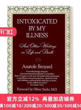 Intoxicated by My Illness 因病而醉：及其他生死论著 传记 Anatole Broyard