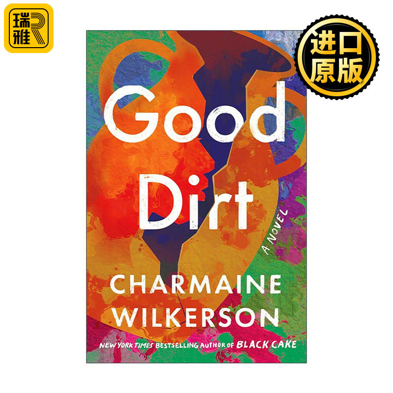 英文原版 Good Dirt 好的泥土 女性小说 黑蛋糕作者Charmaine Wilkerson新作 精装 英文版 进口英语原版书籍
