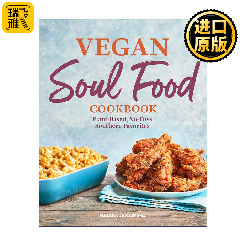 英文原版 Vegan Soul Food Cookbook 素食灵魂料理食谱 植物性饮食 美国南方经典美食 英文版 进口英语原版书籍