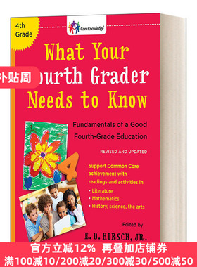 英文原版 What Your Fourth Grader Needs to Know 你的四年级学生需要知道什么 修订更新版 英文版E.D. Hirsch Jr.进口英语原版书