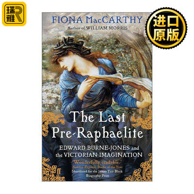 英文原版 The Last Pre-Raphaelite 最后的拉斐尔前派 爱德华·伯恩·琼斯与维多利亚想象 英文版 进口英语原版书籍