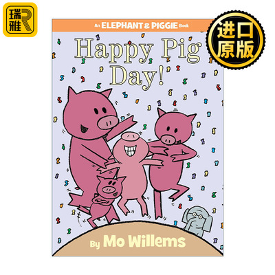 Happy Pig Day 小象小猪系列 小猪节快乐 An Elephant and Piggie Book 精装绘本