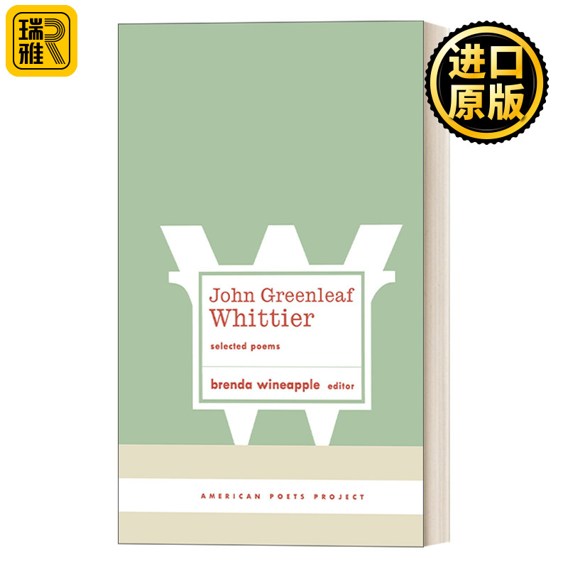 John Greenleaf Whittier Selected Poems