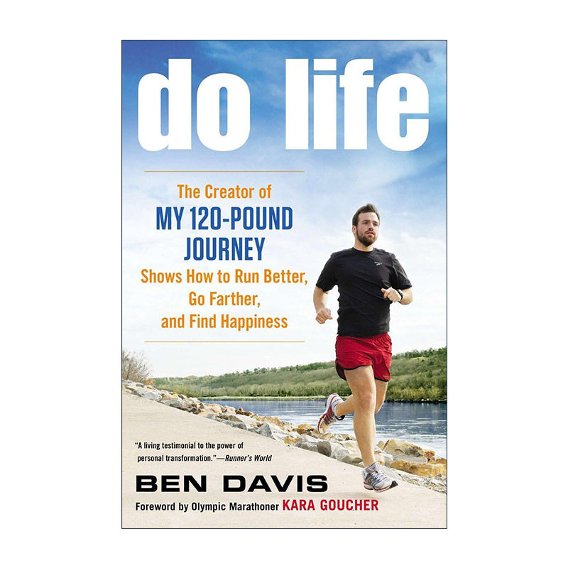 Do Life 充实生活 我的120磅旅程创造者的运动经历指南 跑步 减肥 走出抑郁 Ben Davis