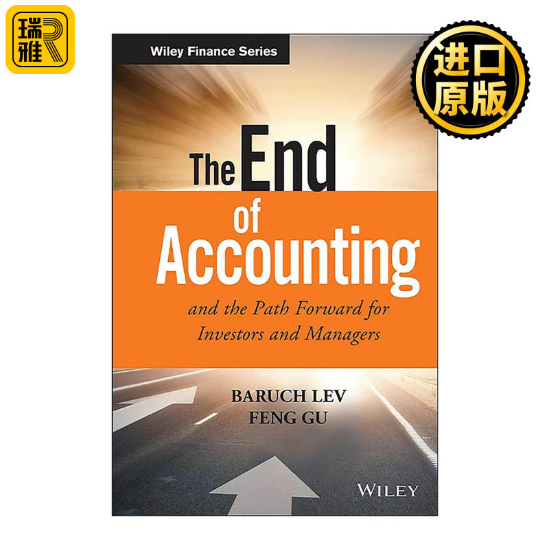 英文原版 The End of Accounting and the Path Forward for Investors and Managers 会计的终结和投资者和管理者的前进道路 精装