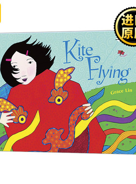 Kite Flying 放风筝 吴敏兰书单 Grace Lin中国题材绘本 英文原版