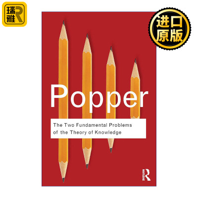 The Two Fundamental Problems of the Theory of Knowledge 知识理论的两大基本问题  卡尔波普尔