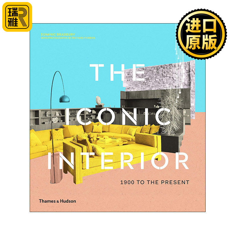 The Iconic Interior 1900 To The Present 1900年至今标志性室内设计 精装