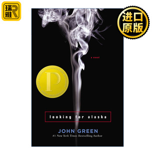 Looking for Alaska 寻找阿拉斯加 普林兹奖 John Green 精装