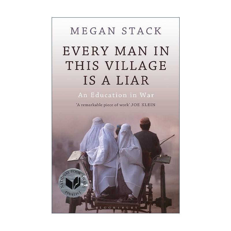 英文原版 Every Man in This Village Is a Liar 村里所有人都是骗子 Megan Stack纪实文学 美国国家图书奖提名 进口英语原版书籍