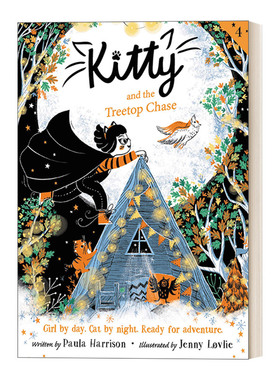 Kitty and the Treetop Chase 侠盗猫凯蒂和树顶追逐 初级章节书桥梁书