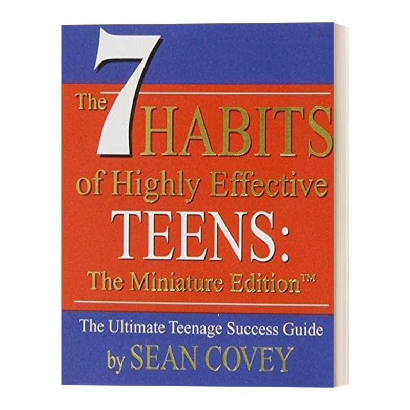 The 7 Habits of Highly Effective Teens 杰出青少年的七个习惯 袖珍精装版
