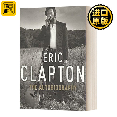 英文原版 Eric Clapton The Autobiography 天堂十字路口 埃里克 克莱普顿自传 英文版 Eric Clapton 进口英语原版书籍