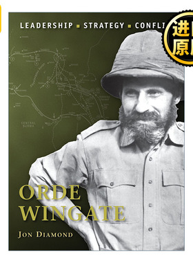 Orde Wingate 历史上著名的指挥官系列 奥德·温盖特 插图历史