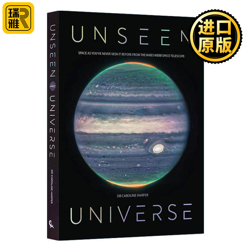 英文原版 Unseen Universe 看不见的宇宙 詹姆斯·韦伯太空望远镜揭示了宇宙的新秘密 精装 英文版 进口英语原版书籍