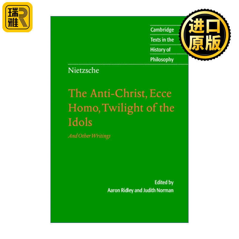 Nietzsche The AntiChrist Ecce Homo Twilight of the Idols