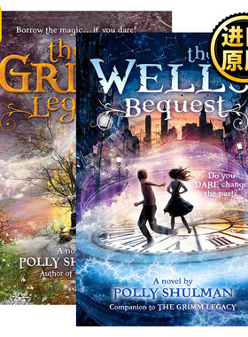 The Grimm Legacy 格林兄弟不唱摇篮曲 2册 儿童科幻动作冒险小说 Polly Shulman