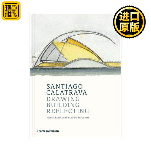 英文原版 Santiago Calatrava 地亚哥·卡拉特拉瓦 建筑绘画设计精装 英文版 进口英语原版书籍