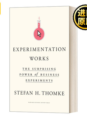 实验工作 商业实验的惊人力量 英文原版 Experimentation Works The Surprising Power of Business Experiments精装 进口英语书籍
