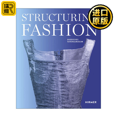 正版 Structuring Fashion 结构时尚 历史上的基础服装 英文原版 进口英语书籍