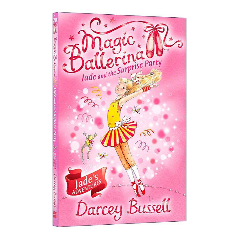 英文原版 Magic Ballerina Jade and the Surprise Party 魔法芭蕾舞女系列 小玉与惊喜派对 英文版 进口英语原版书籍