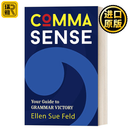 英文原版 Comma Sense Punctuation Workbook Elements of Style 逗号的意义 英语标点符号语法指南 Ellen Feld 进口英语原版书籍