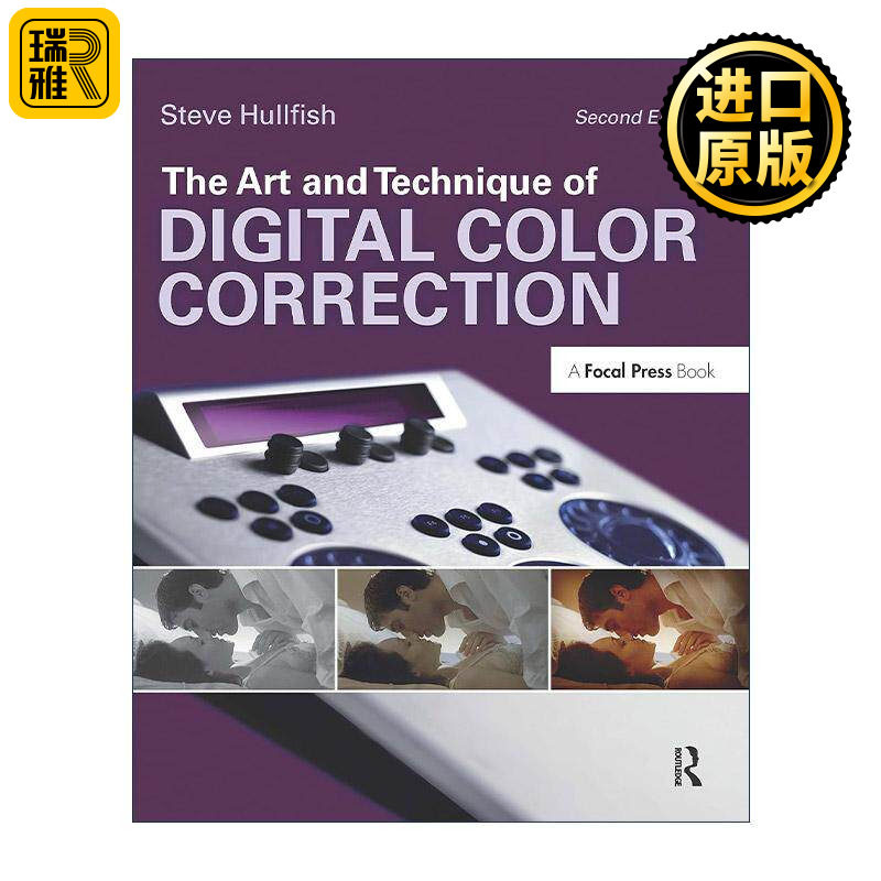 英文原版 The Art and Technique of Digital Color Correction 数字校色 第2版 史蒂夫·赫尔菲什 英文版 进口英语原版书籍