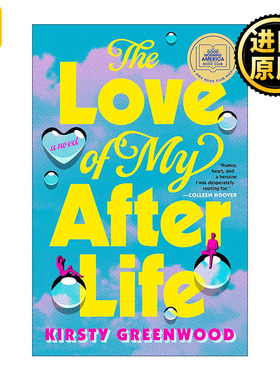 The Love of My Afterlife Kirsty Greenwood