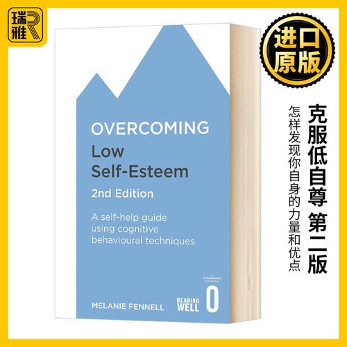 克服低自尊 第二版 英文原版 Overcoming Low Self-Esteem  2nd Edition 英文版 Dr Melanie Fennell 进口英语原版书籍