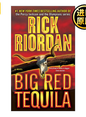 Big Red Tequila (Tres Navarre 01) 特雷斯纳瓦荷系列1 大红龙舌兰酒 惊悚悬疑小说 Rick Riordan